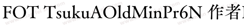 FOT TsukuAOldMinPr6N 作者EXELEC  htt字体转换